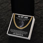 To My Son | Cuban Link Chain