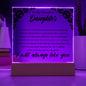 To My Beautiful Daughter Square Acrylic Plaque