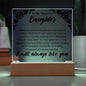 To My Beautiful Daughter Square Acrylic Plaque