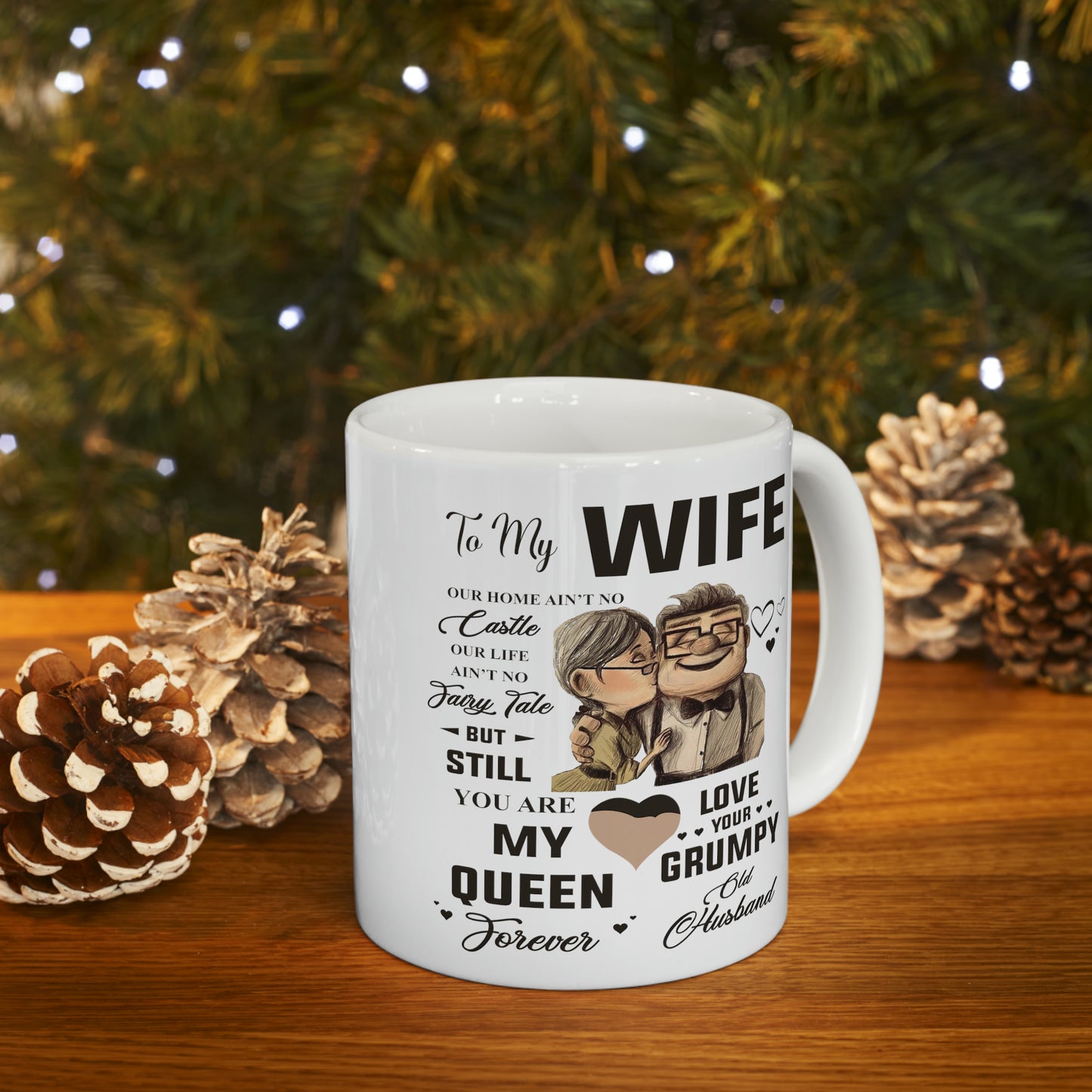 To My Wife | Ceramic Mug, 11oz